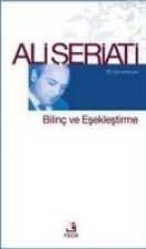 Bilinc ve Eseklestirme