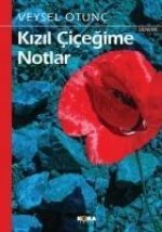 Kizil Cicegime Notlar