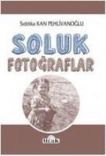 Soluk Fotograflar