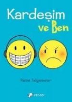 Kardesim ve Ben