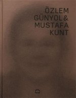 Ozlem Gunyol & Mustafa Kunt