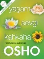 Yasam Sevgi Kahkaha
