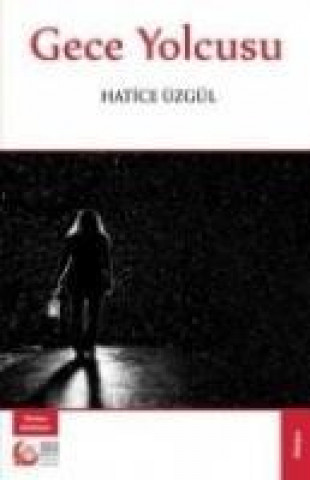 Gece Yolcusu