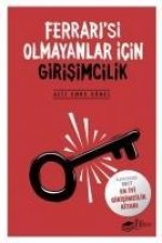 Ferrarisi Olmayanlar Icin Girisimcilik