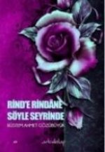 Rinde Rindane Söyle Seyrinde