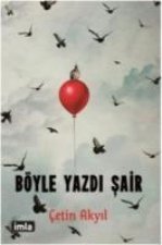 Böyle Yazdi Sair