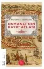Osmanlinin Kayip Atlasi