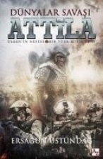 Dünyalar Savasi Attila