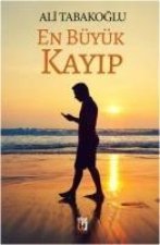 En Büyük Kayip