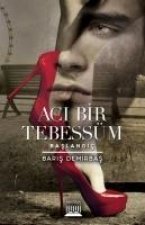 Aci Bir Tebessüm