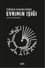 Evrenin Karanliginda Evrimin Isigi