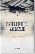 Entellektüel Yalnizlik