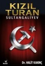Kizil Turan - Sultangaliyev
