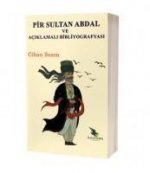 Pir Sultan Abdal ve Aciklamali Bibliyografyasi