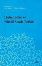 Habenneke ve Nüzul Sirali Tefsiri