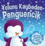 Yolunu Kaybeden Penguencik