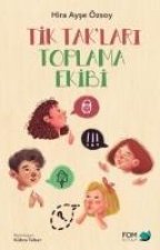 Tik Taklari Toplama Ekibi