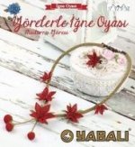 Yörelerle Igne Oyasi