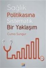 Saglik Politikasina Sistematik Bir Yaklasim
