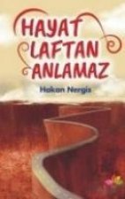 Hayat Laftan Anlamaz