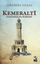 Kemeralti - Gazi Pasaya Suikast