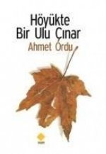 Höyükte Bir Ulu Cinar