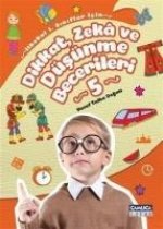 Dikkat Zeka ve Düsünme Becerileri 5