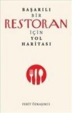 Basarili Bir Restoran Icin Yol Haritasi