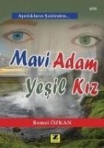 Mavi Adam Yesil Kiz