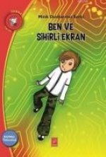 Ben ve Sihirli Ekran - Konu Teknoloji