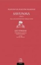 Platonun Politik Felsefesi - Savunma Cilt 1