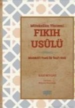 Mütekellim Yöntemi Fikih Usulü