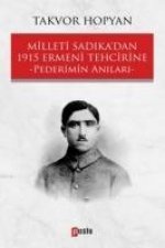 Milleti Sadikadan 1915 Ermeni Tehcirine
