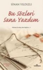 Bu Sözleri Sana Yazdim