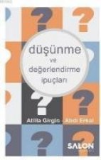 Düsünme ve Degerlendirme Ipuclari