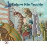 Eloisa ve Diger Yaratiklar