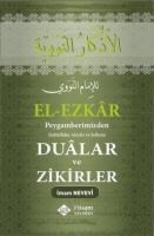 El-Ezkar Peygamberimizden Dualar ve Zikirler