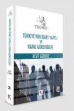 Türkiyenin Idari Yapisi ve Kamu Görevlileri