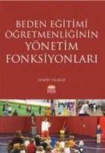 Beden Egitimi Ögretmenliginin Yönetim Fonksiyonlari