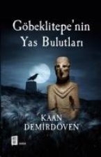 Göbeklitepenin Yas Bulutlari