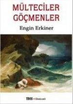 Bir Anlama ve Anlasilma Kilavuzu Mülteciler - Göcmenler