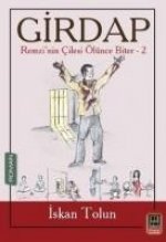Girdap - Remzinin Cilesi Ölünce Biter 2