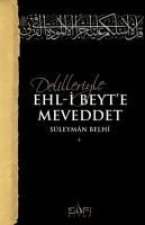 Delilleriyle Ehl-i Beyte Meveddet