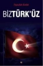 Biz Türküz