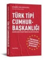 Türk Tipi Cumhurbaskanligi