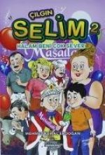 Cilgin Selim 2 - Halam Beni Cok Sever