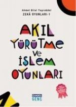 Akil Yürütme ve Islem Oyunlari