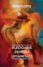 Pledoarie Pentru Umanitate