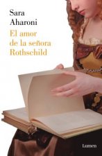 El Amor de la Se?ora Rothschild / The First Mrs. Rothschild