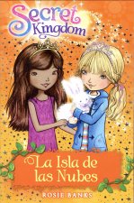 Secret Kingdom 3. La Isla de Las Nubes